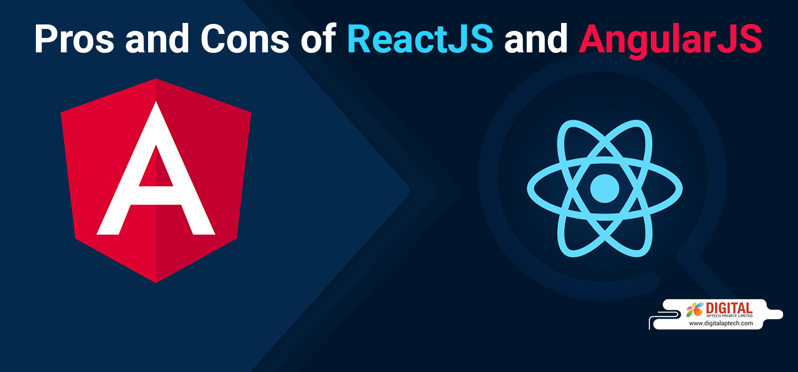 Pros and Cons of ReactJS and AngularJS