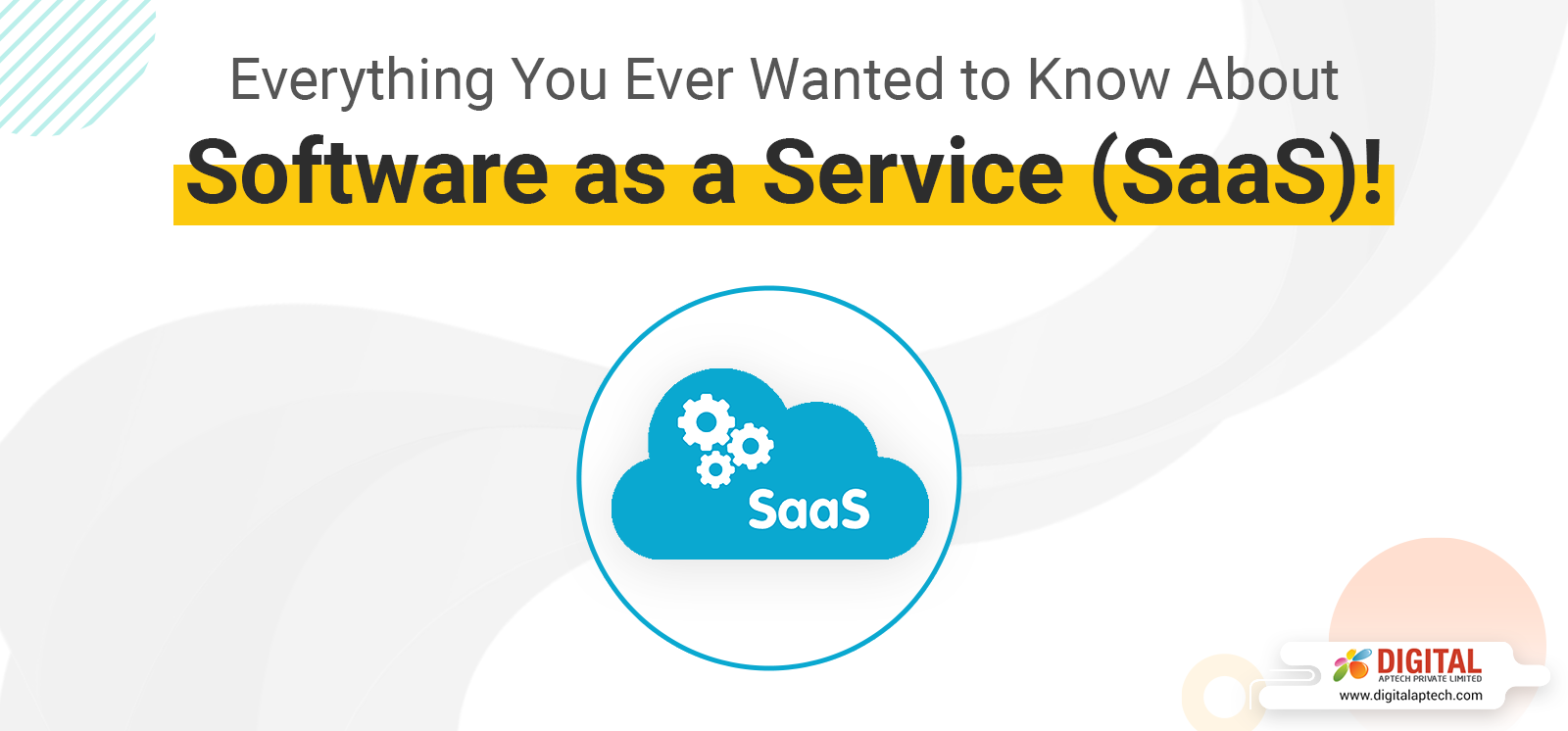 Everything You Ever Wanted to Know About Software as a Service (SaaS)!