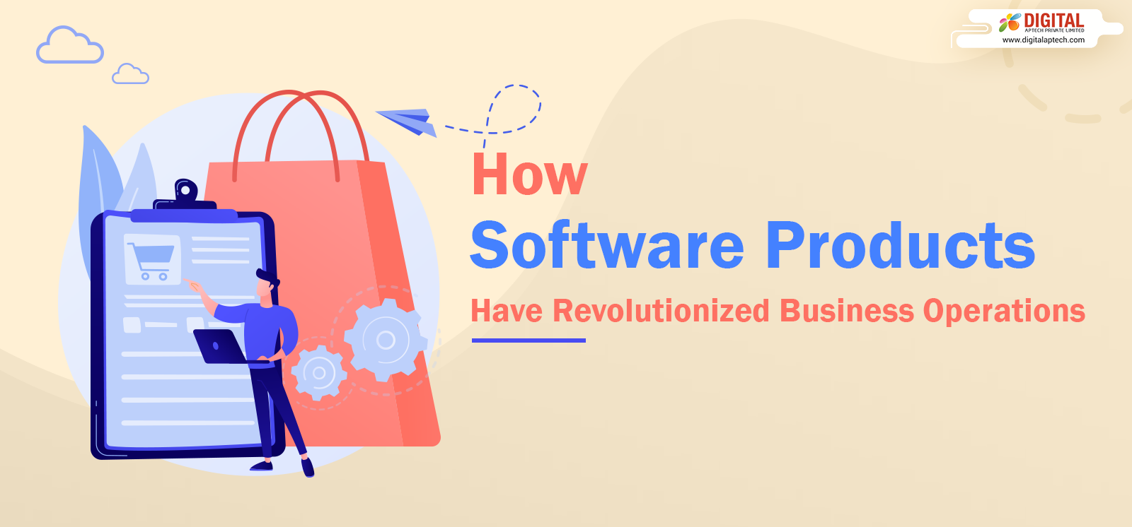 How Software Products Have Revolutionized Business Operations