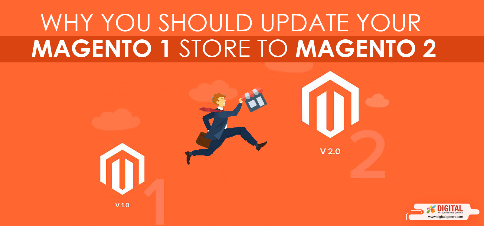 Why You Should Update Your Magento 1 Store to Magento 2