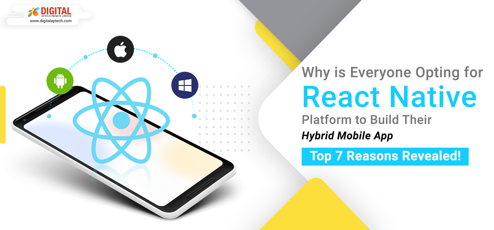 Why is Everyone Opting for React Native Platform to Build Their Hybrid Mobile App: Top 7 Reasons Revealed!