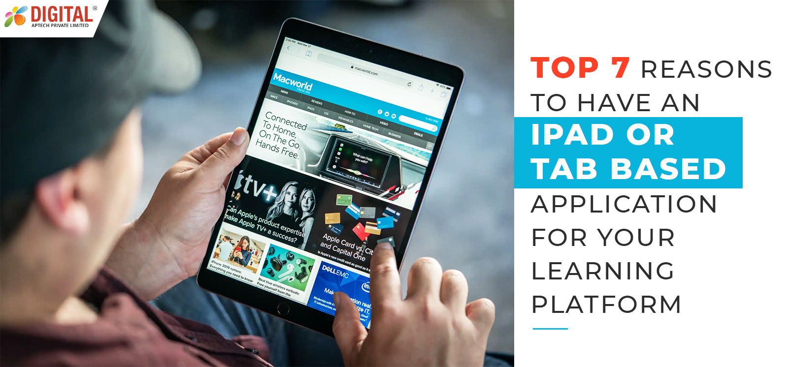 Top 7 Reasons to Have an iPad or Tab based Application for your Learning Platform