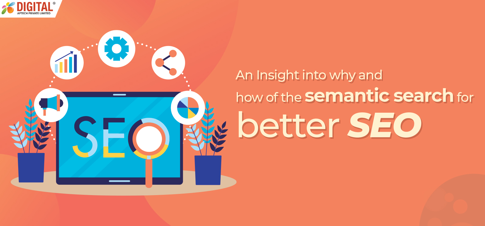 An Insight into why and how of the semantic search for better SEO