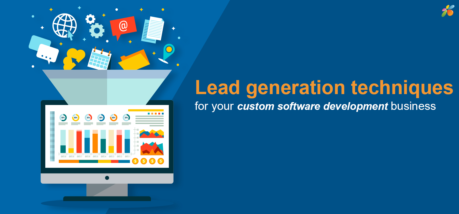 Lead Generation Techniques For Your Custom Software Development Business