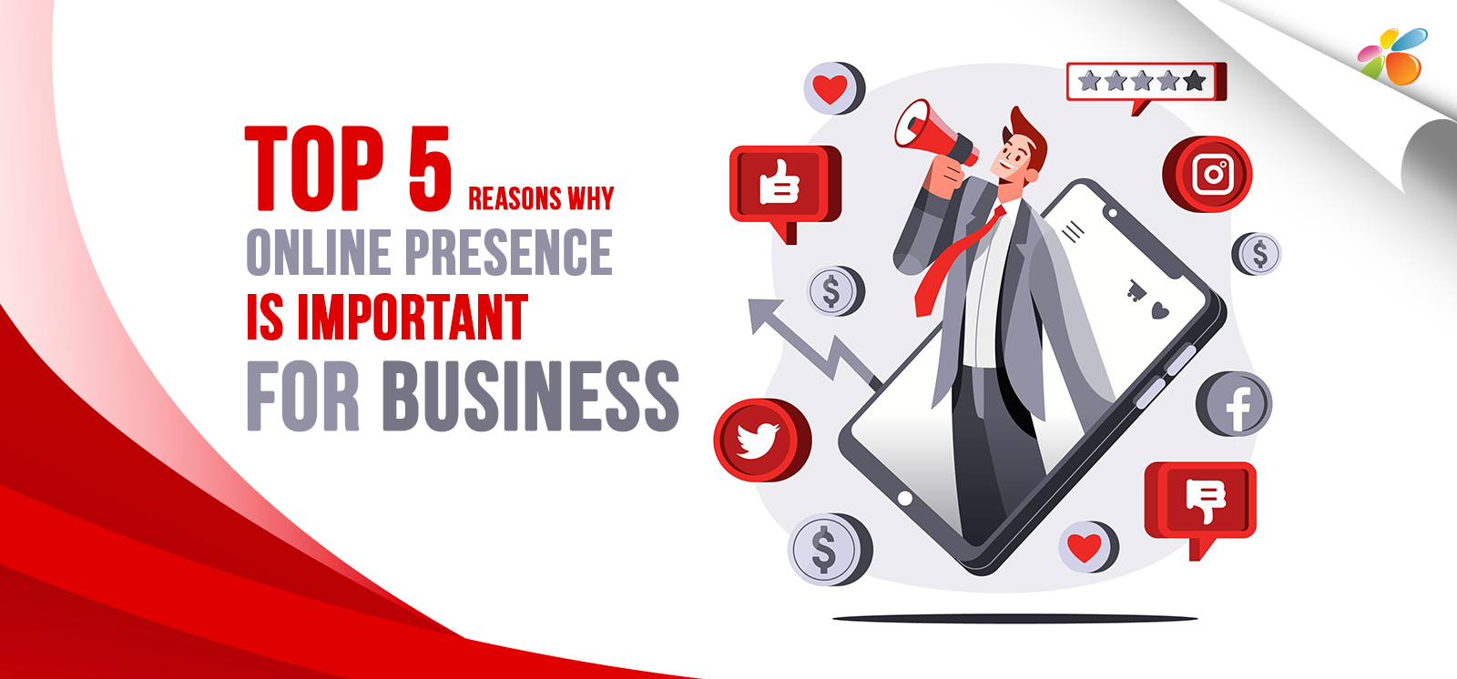 Top 5 Reasons Why Online Presence is Important for Business