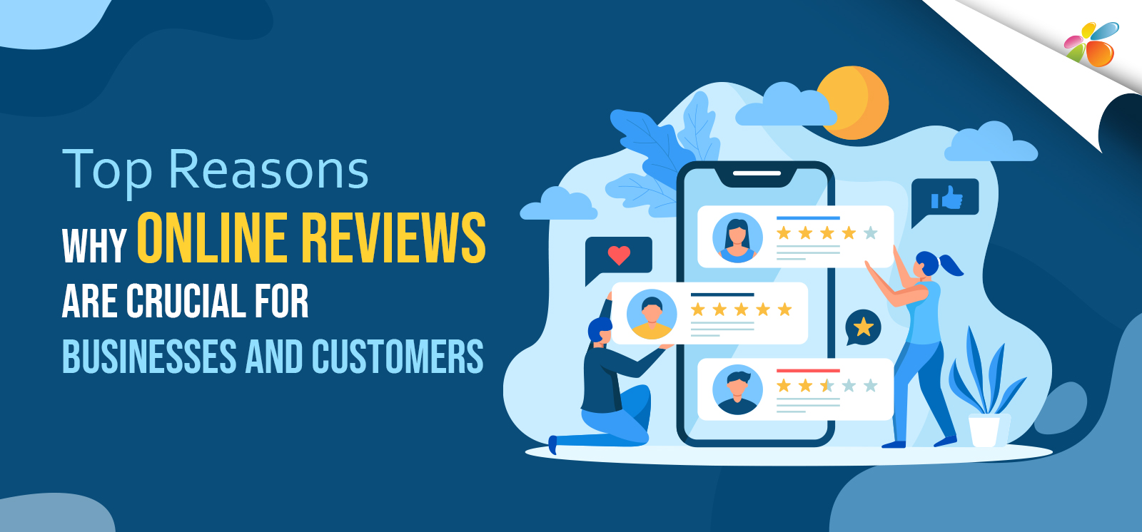 Top Reasons Why Online Reviews are Crucial for Businesses and Customers