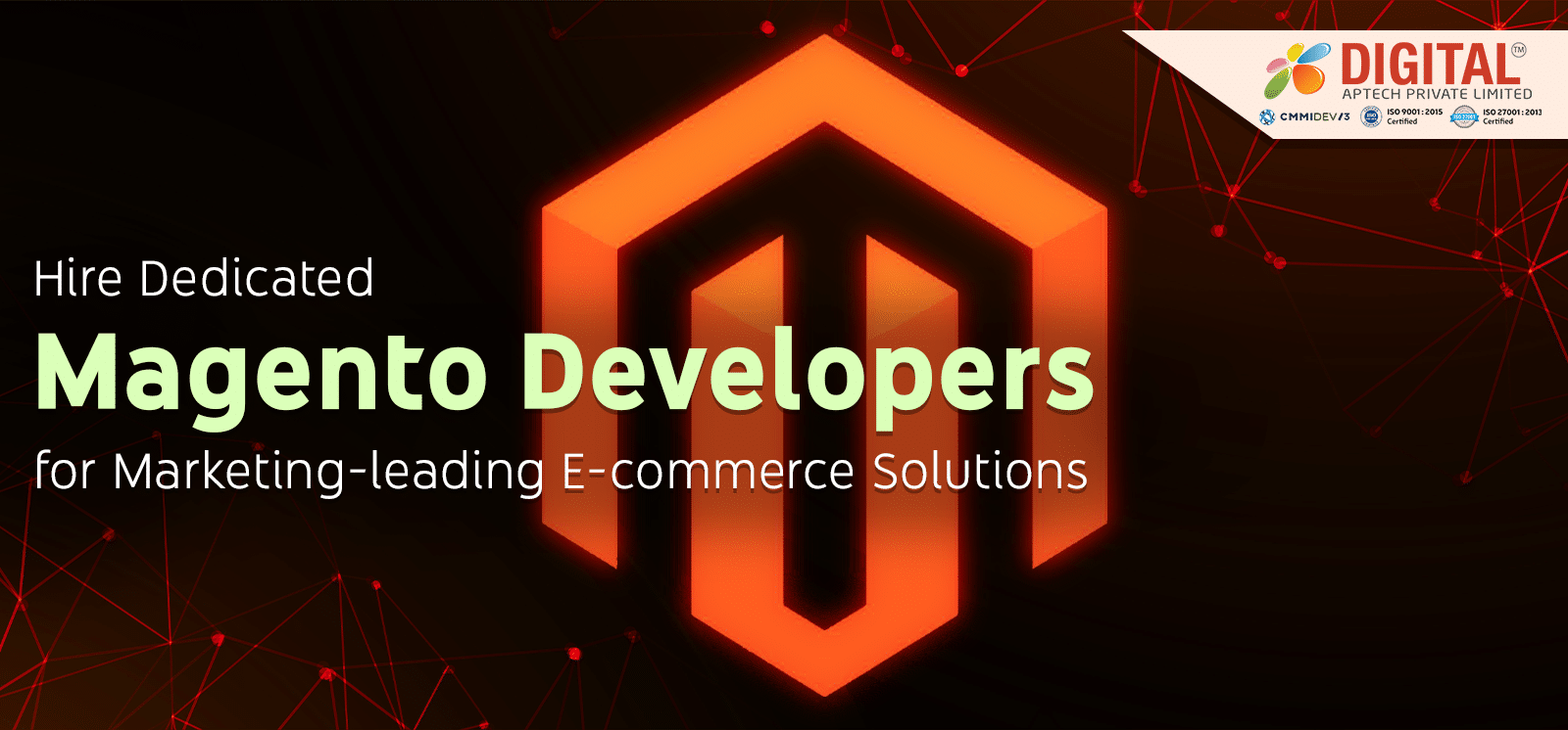 Hire Dedicated Magento Developers for Market-Leading E-Commerce Solutions