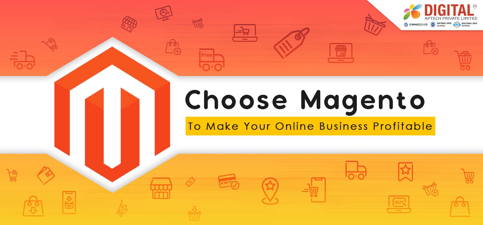 Choose Magento to Make Your Online Business Profitable