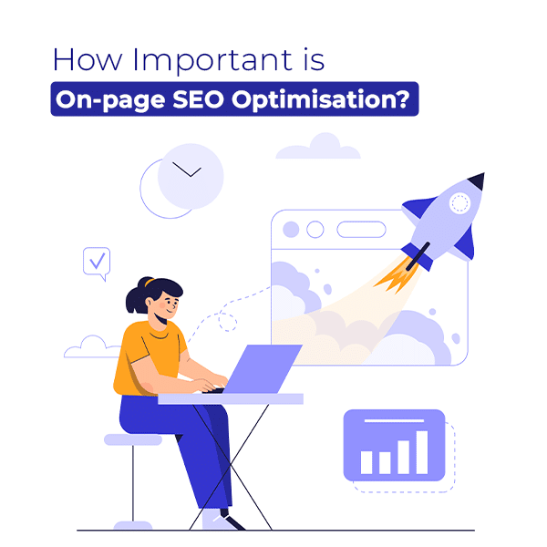 How Important is On-page SEO Optimisation