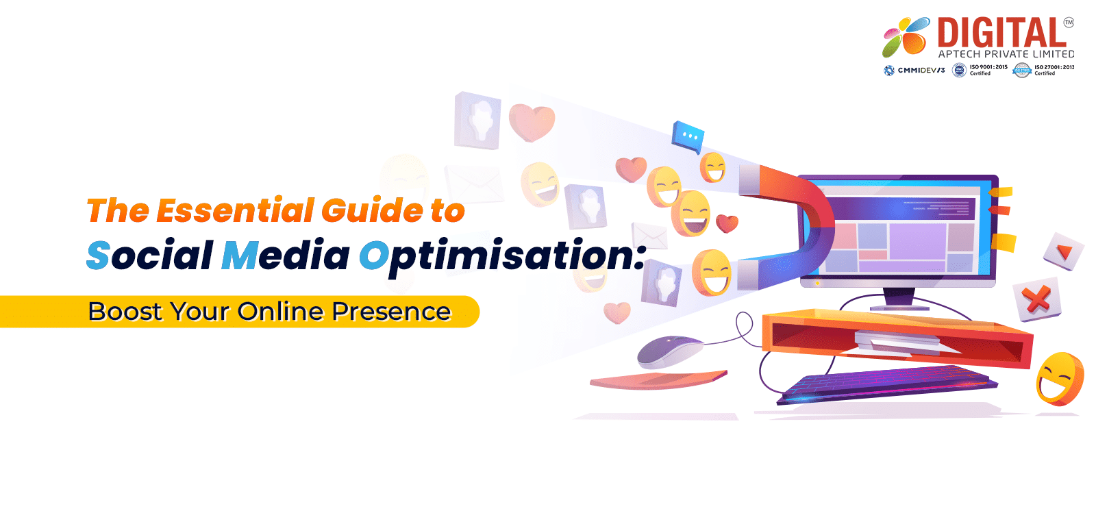 The Essential Guide to Social Media Optimisation: Boost Your Online Presence