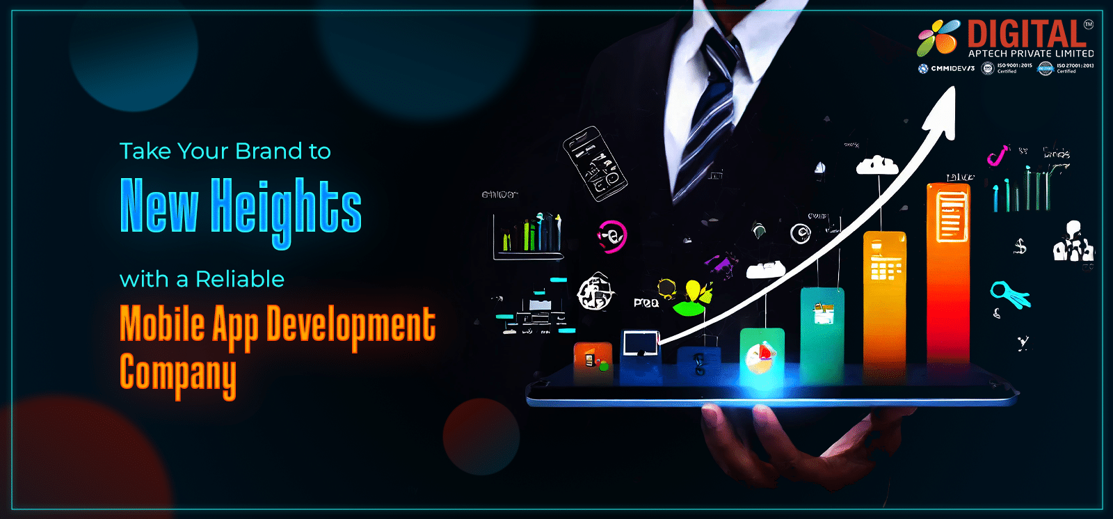 Take Your Brand to New Heights with a Reliable Mobile App Development Company