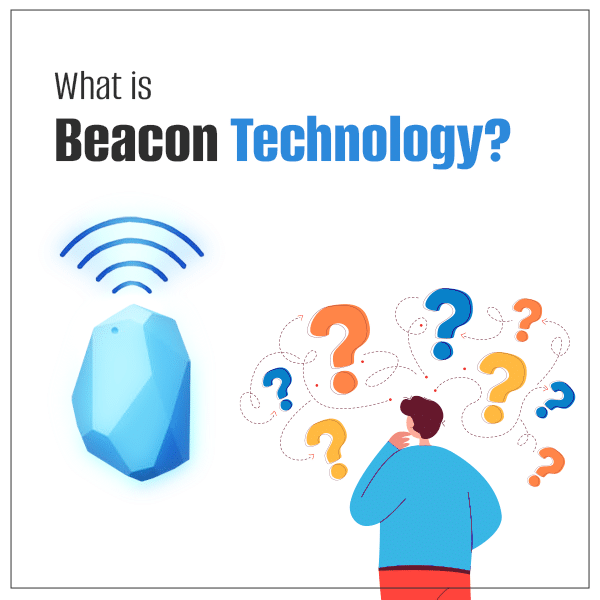 What is Beacon Technology