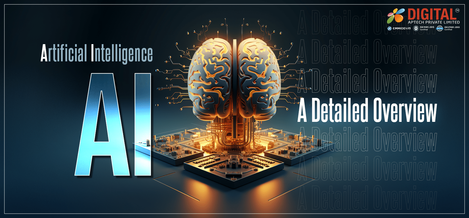 Artificial Intelligence (AI): A Detailed Overview
